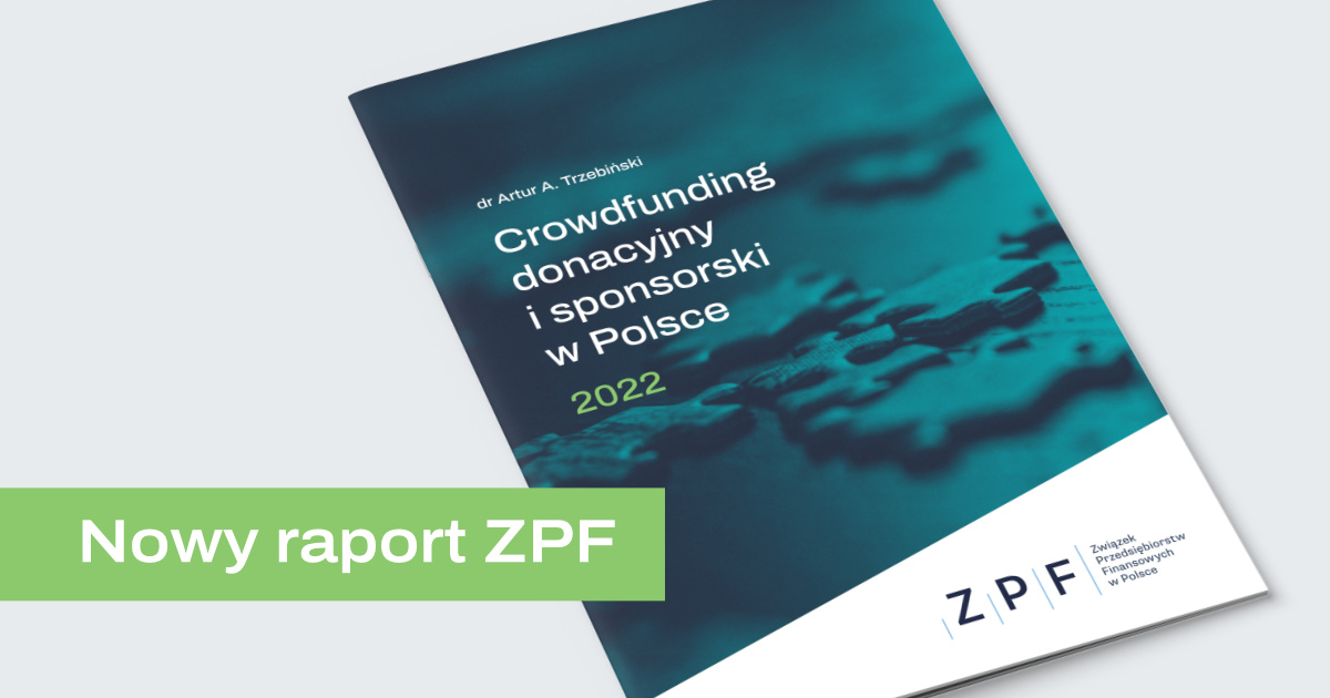 ZPF, Crowdfunding w Polsce, nowy raport 2022