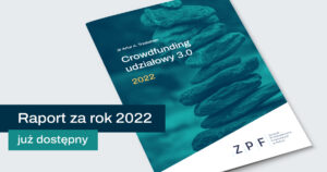 Crowdfunding udziałowy 2022 raport ZPF