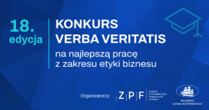 Verba veritatis konkurs, etyka w biznesie, Akademia Leona Koźmińskiego, ZPF