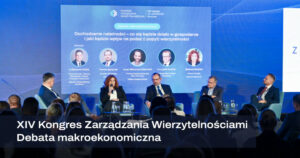 XIV Kongres Zarządzania Wierzytelnościami, Debata makroekonomiczna