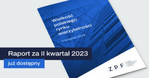 Polski rynek wierzytelności, raport ZPF 2023
